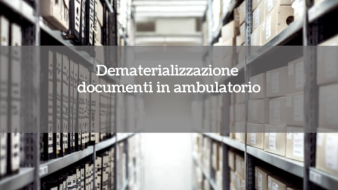 Dematerializzazione-documenti-ambulatorio