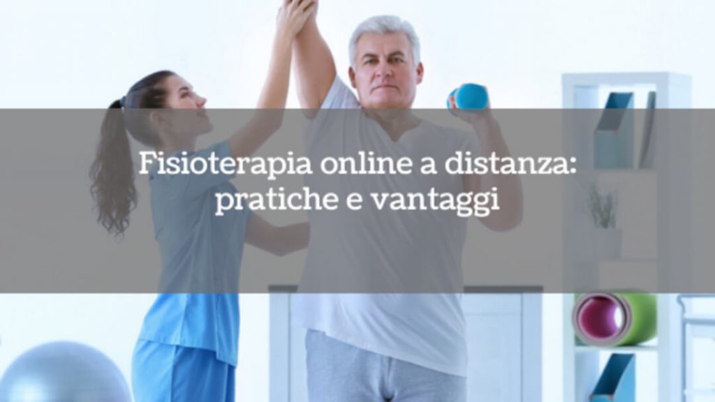Fisioterapia online a distanza: pratiche e vantaggi