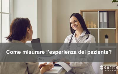 Come misurare l’esperienza del paziente in ambulatorio: KPI, dati e strumenti utili